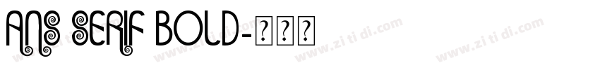 ans serif Bold字体转换